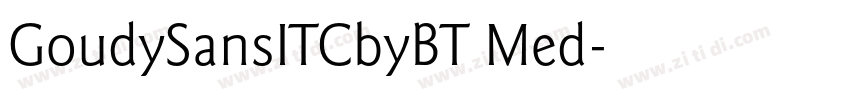 GoudySansITCbyBT Med字体转换